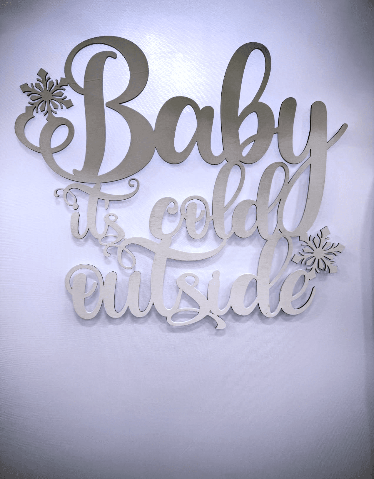 Baby it's cold outside - Custom laser engraved wooden holiday signage